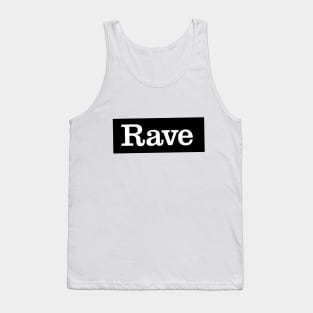 Rave Logo Slanted Tank Top